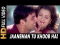 Jaaneman Tu Khoob Hai Sonu Nigam Sunidhi Chauhan Jaani Dushman Ek Anokhi Kahani 2002 Akshay
