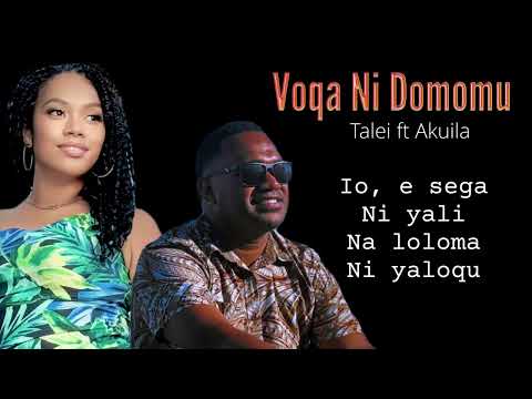 Talei Sokoiwasa - VOQA NI DOMOMU (Lyrics Video) ft Akuila