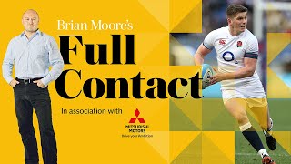 video: Brian Moore's Full Contact: The importance of Owen Farrell... and whether England really have a plan B