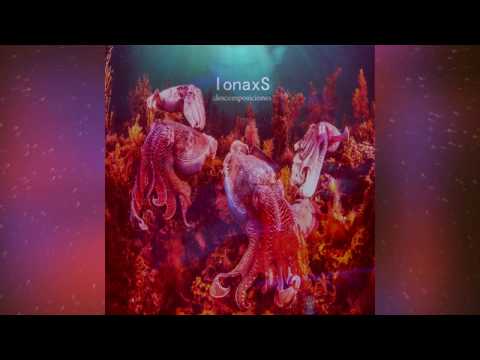 IonaxS - Teaser Oficial  