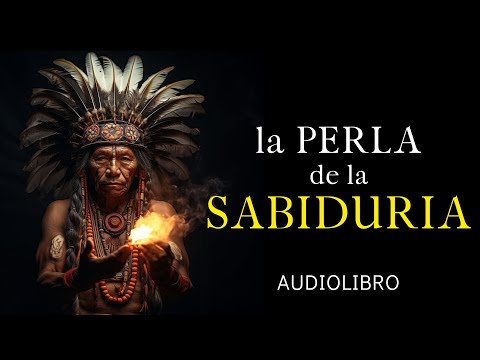 la PERLA de la SABIDURIA / Audiolibro completo en español