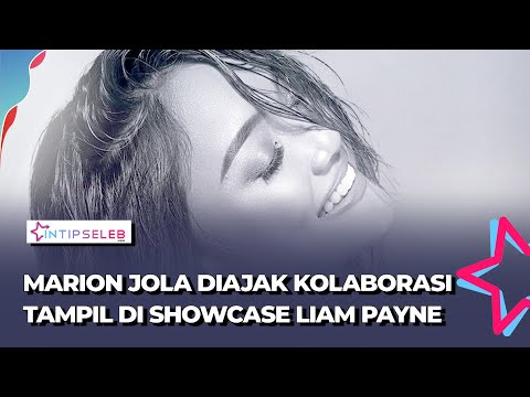 Marion Jola Terpilih Menjadi Line Up di Showcase Liam Payne