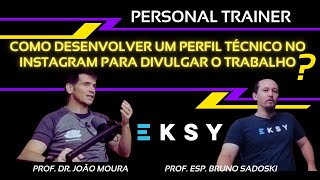 PERSONAL TRAINER: COMO MONTAR O INSTAGRAM.