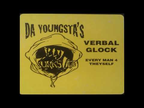 Da Youngstas - Verbal Glock 1996