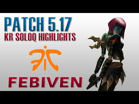 Fnatic Febiven - Orianna Mid Lane - KR SoloQ Highlights