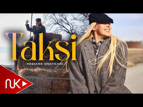 Reqsane İsmayilova - Taksi 2026 (Yeni Klip) 4K