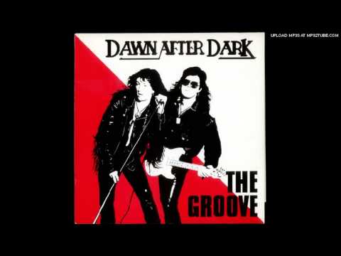 Dawn After Dark - The Groove