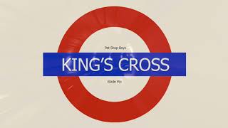 Pet Shop Boys - King&#39;s Cross (Blade Mix)