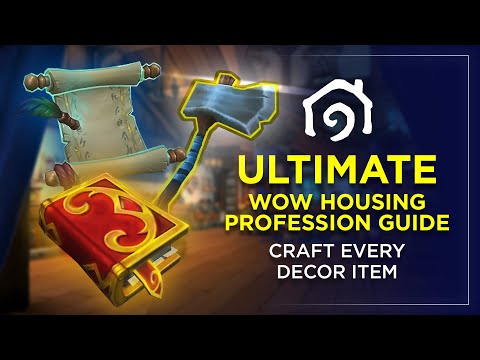 Ultimate WoW Housing Profession Guide: Craft Every Decor Item & Farm Lumber Fast