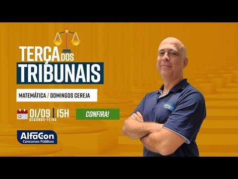 AO VIVO | Aula de Matemática - Terça dos Tribunais - AlfaCon