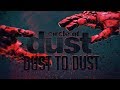 Circle of Dust - Dust to Dust (Official Lyric Video)