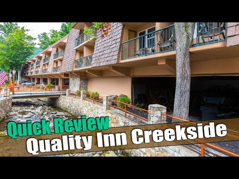 Quality Inn Creekside - Gatlinburg, TN  - Quick Room Review