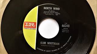 North Wind , Slim Whitman , 1967