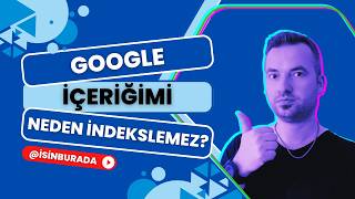🫨 Google Bazı Sayfaları Bilerek İndekslemiyor mu? Gerçek Sebep Bu Olabilir!