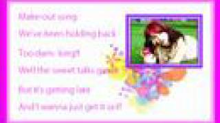 Skye Sweetnam - Make Out Song [On Screen Lyrics w/ Pics]