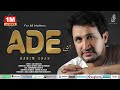 ADE By Rahim Shah | Pashto New Song 2023 | Official Music Video