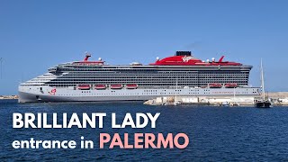 BRILLIANT LADY | Attracco nella Diga Foranea del porto di Palermo - 22 Luglio 2025
