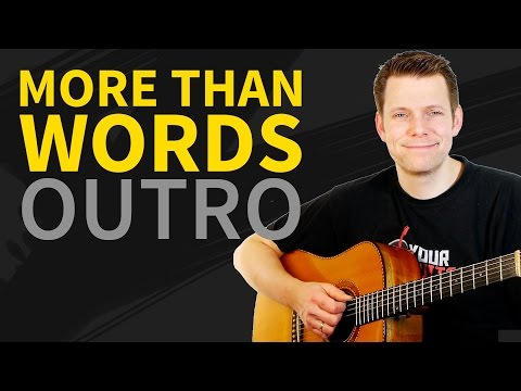 How To Play More Than Words - Outro - Incl. Tapping Lick!