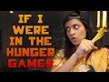 If I Were in The HUNGER GAMES - YouTube