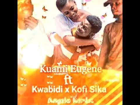 Angela Remix -Kuami Eugene ft Kwabidi x Kofi Sika