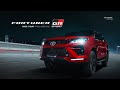 NEW FORTUNER GR SPORT “RACE YOUR PRIDE AMBITION”