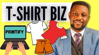 How to Start a TSHIRT business with NO MONEY (Printify Etsy Integration) PRINTIFY