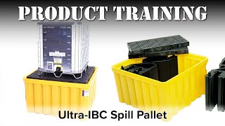 UltraTech Product Training - Ultra-IBC Spill Pallet