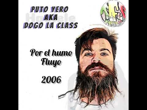 Por el humo fluyo (2006) Haviele & Puto yero