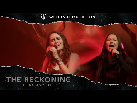 Amy Lee Joins Within Temptation Live - The Reckoning