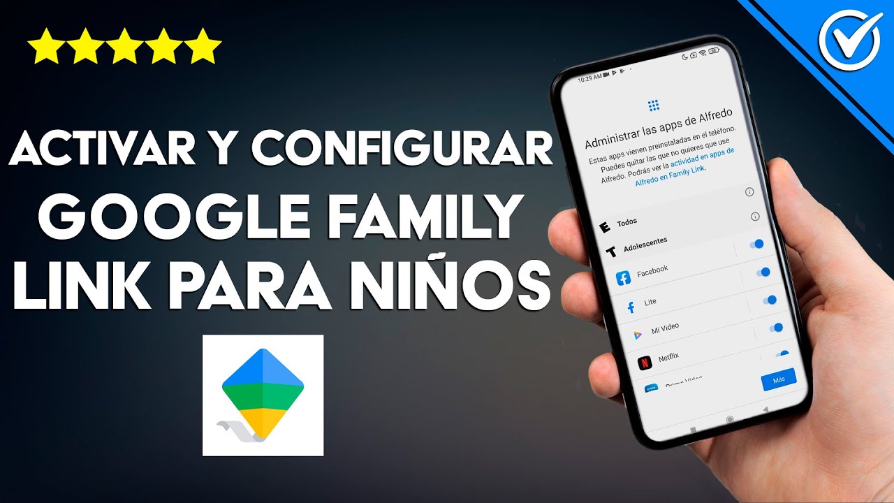 Protegé a tu Hijos en el Mundo Digital con Family Link de Google, y Gratis!