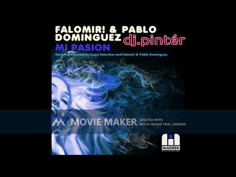 - Falomir Pablo Dominguez _remix=Dj Pintér elözetes