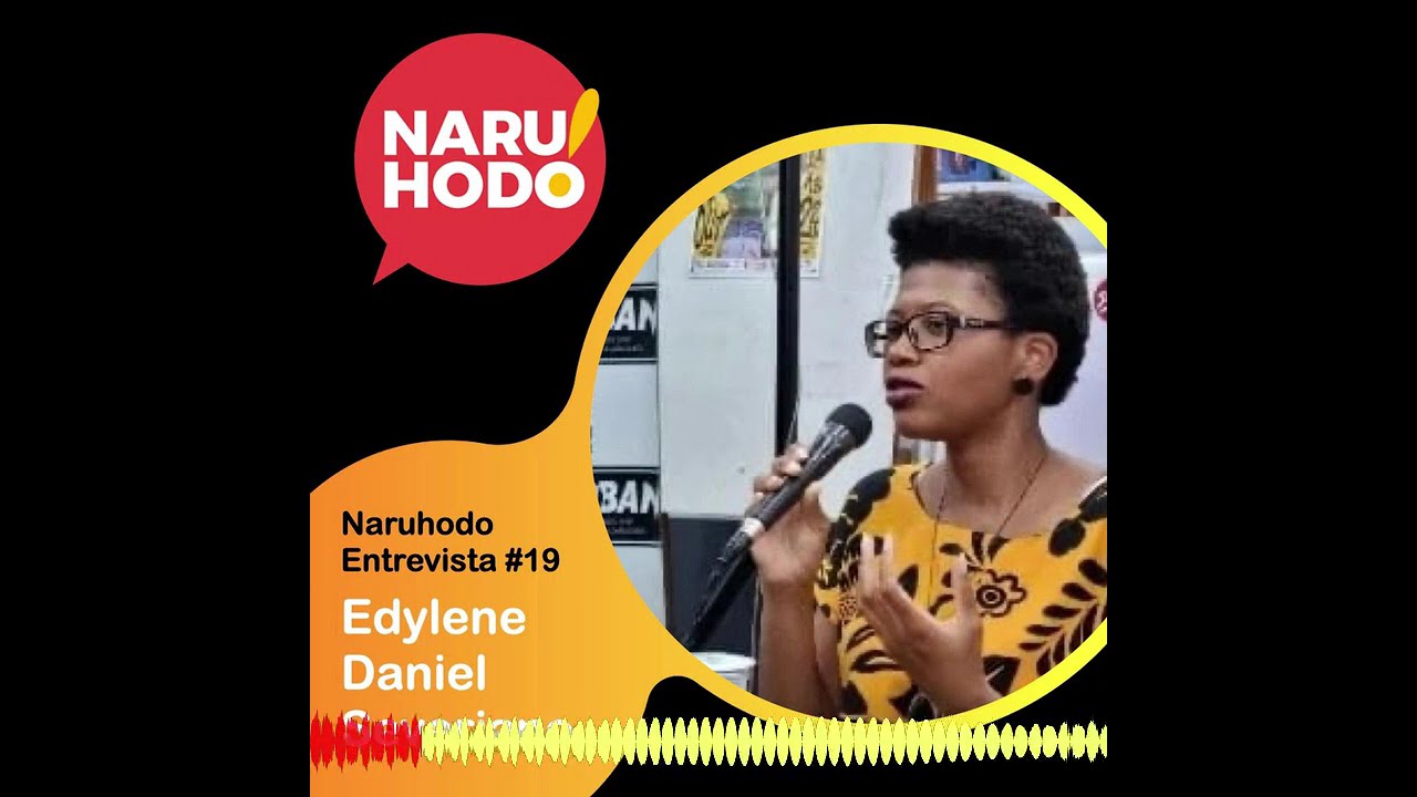 Naruhodo Entrevista #19: Edylene Daniel Severiano