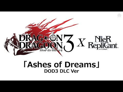 [NieR]「Ashes of Dreams」DOD3 DLC Ver (Sound Quality Improved) Charles RvBaker