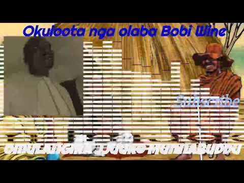 Okuloota nga olaba Bobi Wine - Omulangira Jjuuko Munnabuddu