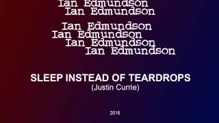 Sleep instead of teardrops