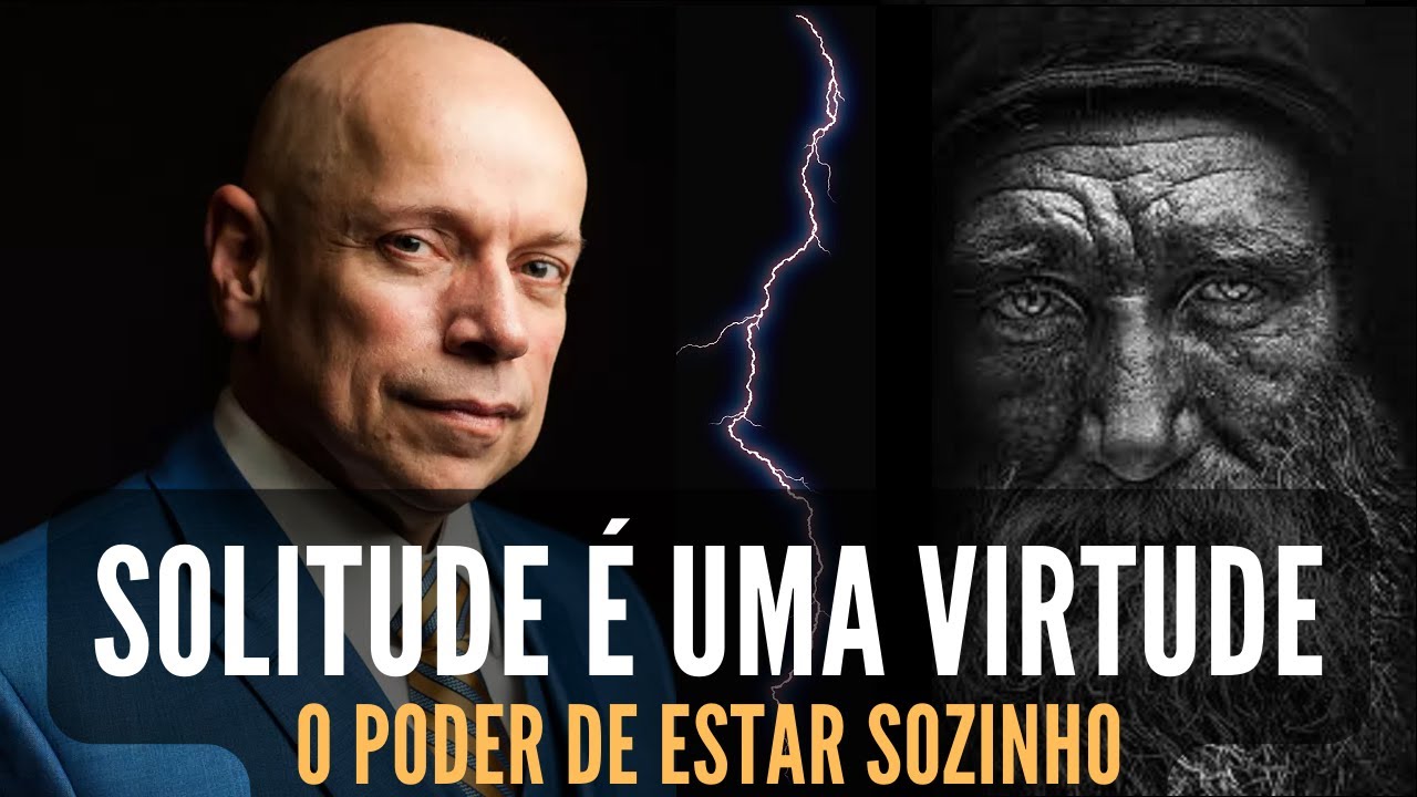 O PODER DE ESTAR SOZINHO | SOLITUDE É UMA VIRTUDE | Leandro Karnal - Motivação
