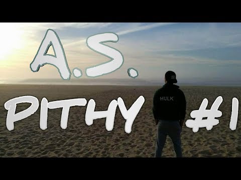 A.S. - PITHY#1 (Freestyle Suprême) (Prod. by 5upreme7eam)