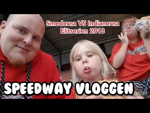 Speedway Vloggen #6 | Smederna VS Indianerna | Elitserien 2018