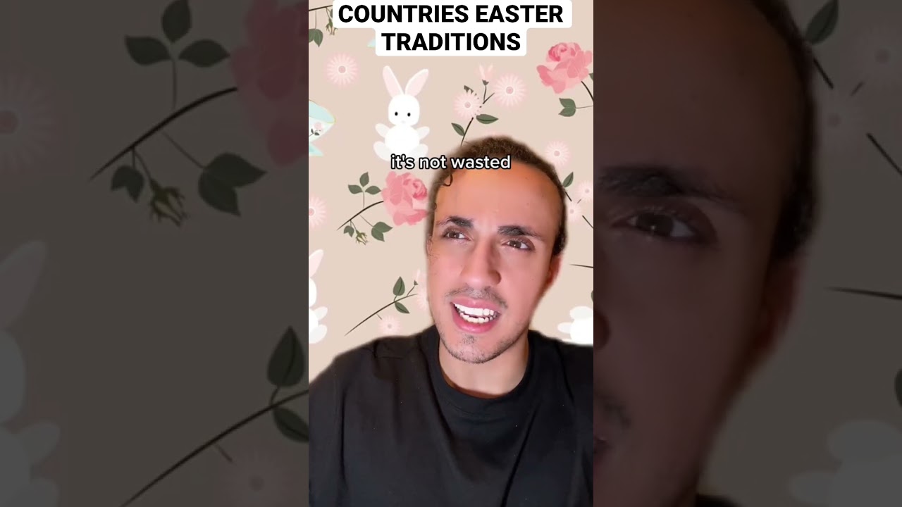 Countries Easter Traditions