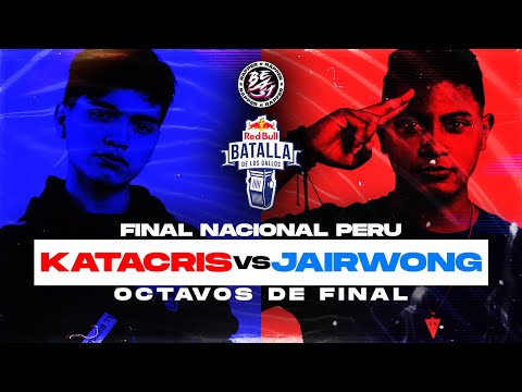 KATACRIST VS JAIR WONG OCTAVOS DE FINAL l Final Nacional Perú 2020 BATALLA DE LOS GALLOS