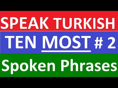 10 Turkish Speaking Expressions on Daily Basis - Part 2  Learn them Before Going to Turkey