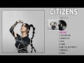 [FULL ALBUM] Faouzia - CITIZENS ~ Greates Hits 2022