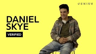Daniel Skye &quot;ON&quot; Official Lyrics &amp; Meaning | Verified