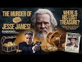 Jesse James’ Last Stand: Betrayal, Murder, and the Hunt for His Fortune!
