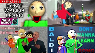 Baldi Don't Wanna Learn, but it's a mashup of 4 animations