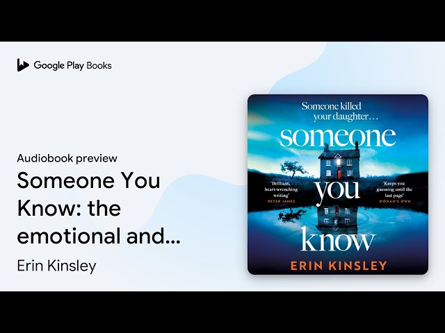 Vídeo relacionado con Someone You Know: the completely gripping and emotional thriller (English Edition)