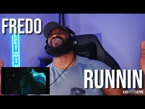 Fredo - Runnin (Official Video) [Reaction] | LeeToTheVI
