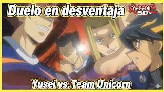 UN DUELO 1 VS 3!!!/YUSEI VS TEAM UNICORN!!!//