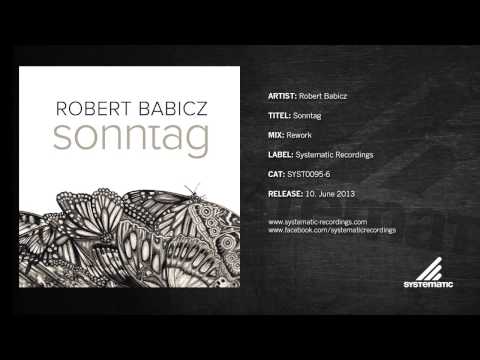 Robert Babicz - Sonntag (Rework)