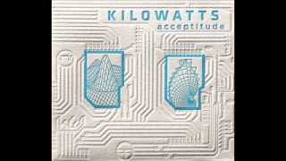 KiloWatts - Windsong [Acceptitude, 2012]